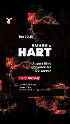 Smash & HART ◢◤ Tuesday Rave [free entry until midnight*]