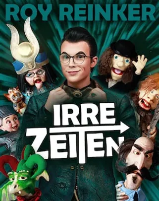 Roy Reinker - Irre Zeiten - Wenn Puppen am Zeiger drehen