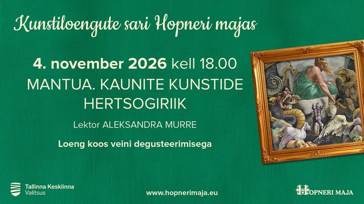 Kunstiloengute sari Hopneri majas MANTUA. KAUNITE KUNSTIDE HERTSOGIRIIK