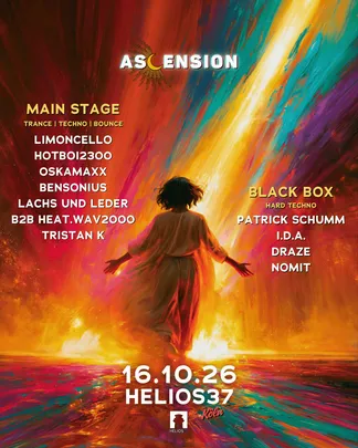 Ascension with Limoncello, HOTBOI2300, OSKAMAXX, Patrick Schumm at Helios37