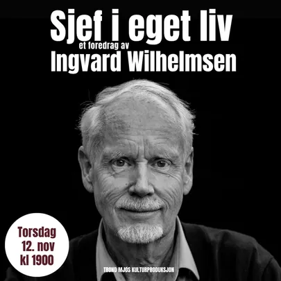 Sjef i eget liv - Ingvard Wilhelmsen 2026