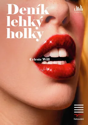 LiStOVáNí.cz: Deník lehký holky (Celeste Will) | Litomyšl