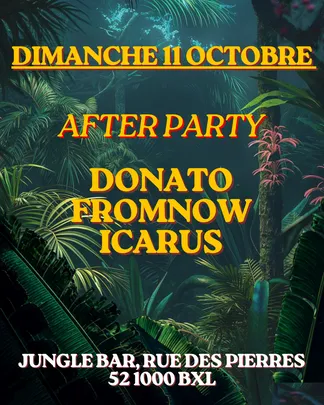 JUNGLE AFTER PARTY