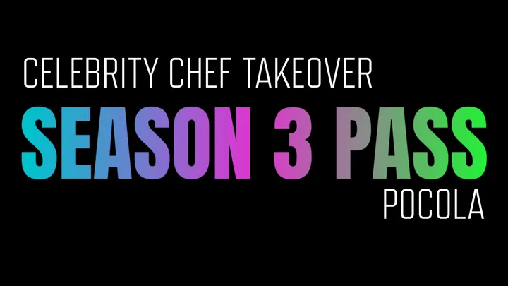 Celebrity Chef Restaurant Takeover Season Pass Saturdays 5pm