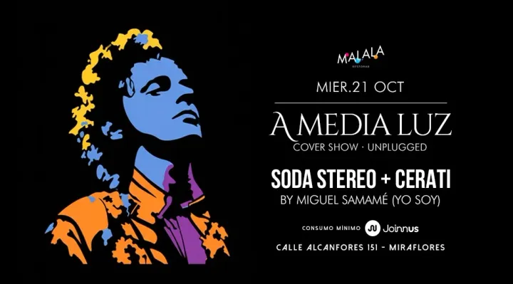 A MEDIA LUZ · Cover Show a SODA STEREO & CERATE by Miguel Samamé