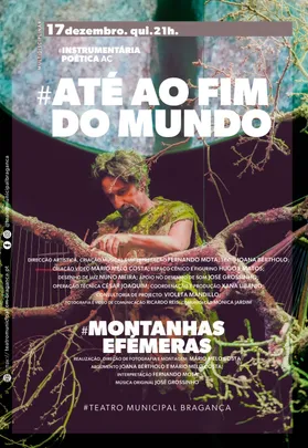 ATÉ AO FIM DO MUNDO C/M: MONTANHAS EFÉMERAS