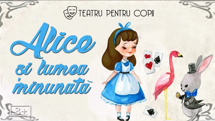 Alice și lumea minunată la Clubul Țăranului – La Mama