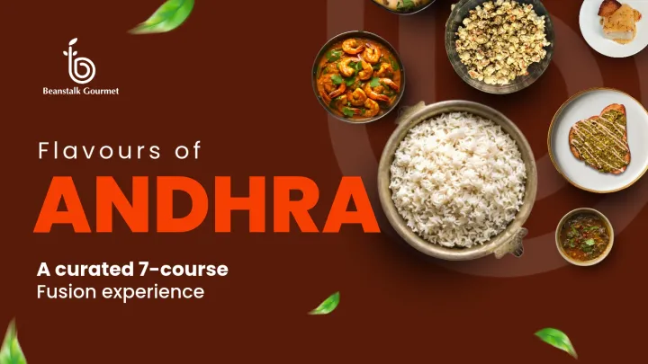 7-Course Andhra Fusion Supper Club