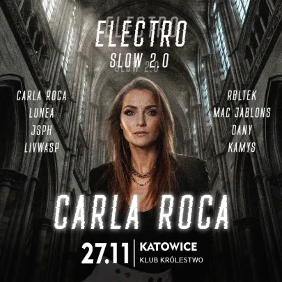 Electro Slow 2.0 - Carla Roca & more