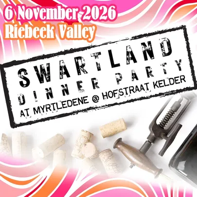 Swartland Dinner Party @Myrtledene at Hofstraat Kelder