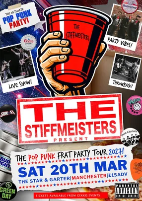The Stiffmeisters Present The Pop Punk Frat Party Tour 2027
