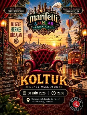 Koltuk - Deneyimsel Oyun
