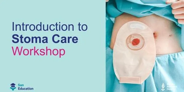 Sydney Adventist Hospital Introduction to Stoma Care Workshop