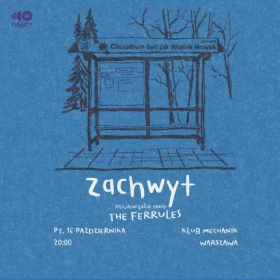 Zachwyt + The Ferrules • Warszawa • 16.10.  •