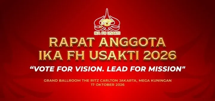 (ONLINE) RAPAT ANGGOTA IKATAN ALUMNI FAKULTAS HUKUM UNIVERSITAS TRISAKTI (IKA FH USAKTI) 2026