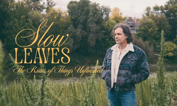 Slow Leaves