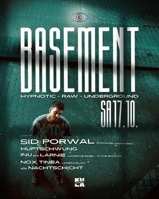 BASEMENT - Pure Techno with Sid Porwal at KuLa Konstanz