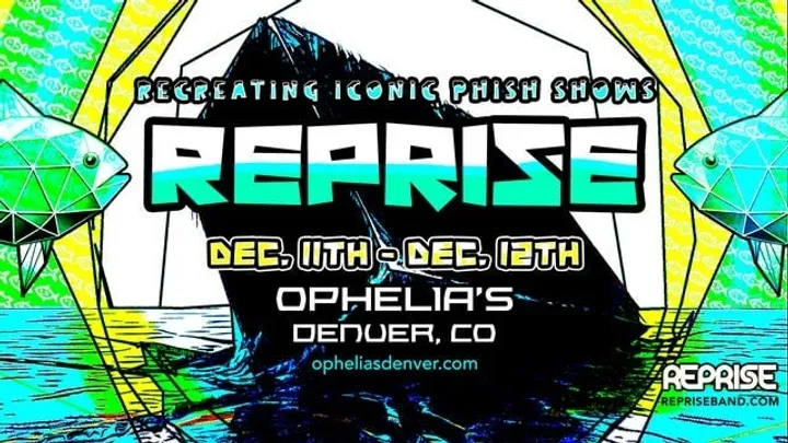 REPRISE: Recreating Iconic Phish Shows (TWO-DAY TICKETS)