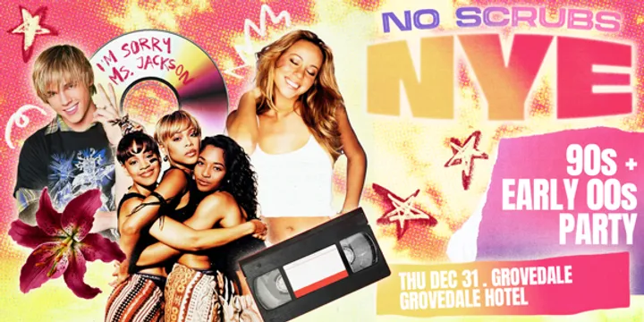 No Scrubs: NYE Party - Grovedale