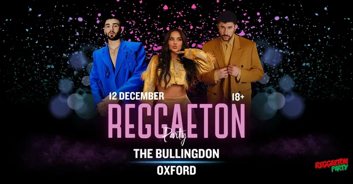 Reggaeton Party (Oxford) December  2026