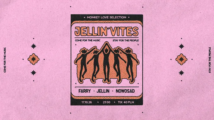 Jellin'VITES pres. Farry x Nowosad