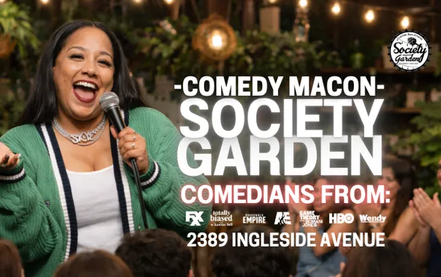 Comedy Macon | Society Garden