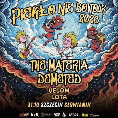 THE MATERIA x DEMETED | SZCZECIN + VELOW x LOTA