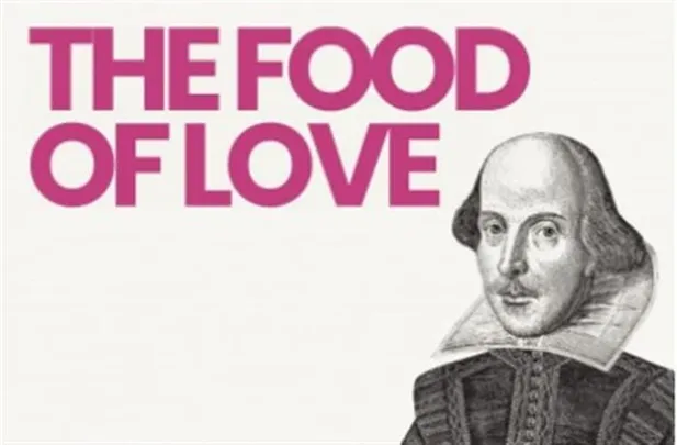 THE FOOD OF LOVE