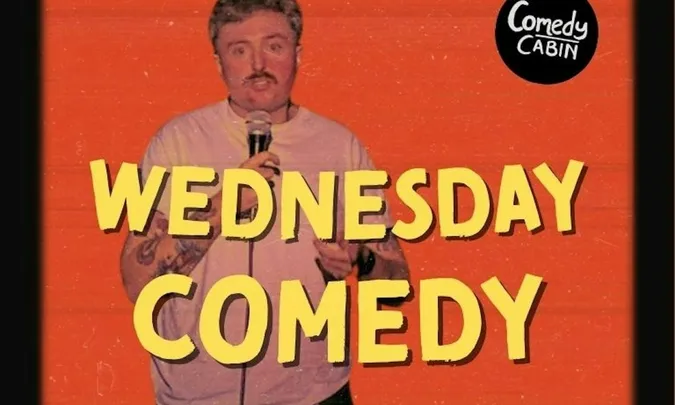 WEDNESDAY Comedy Night