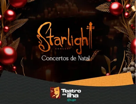Starlight Concert | Concerto de Natal