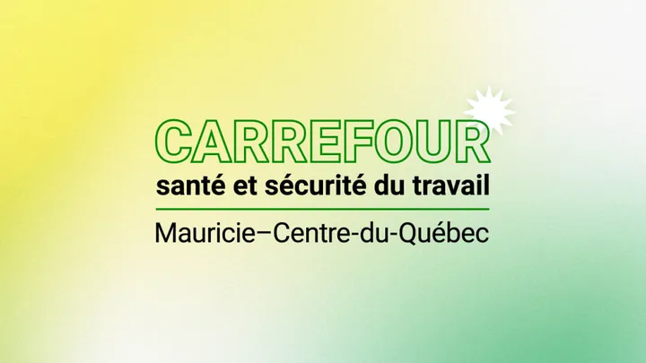 27e Carrefour santé et sécurité du travail Mauricie et Centre-du-Québec