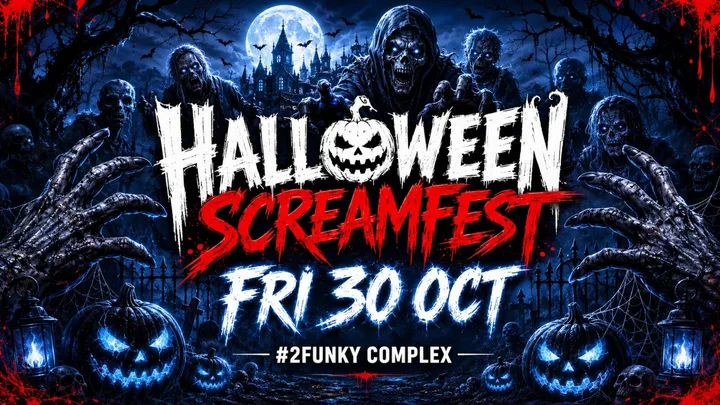 Halloween Screamfest - Friday 30th October 🎃 BOOK NOW 🎃 ALLFRIGHTER TILL 5AM 🎃 [TICKETS SELLING FAST]