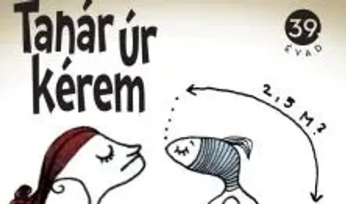 Tanár úr, kérem