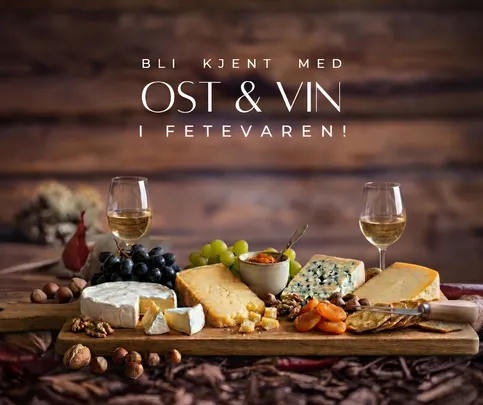 Bli kjent med ost & vin i Fetevaren – 20. januar