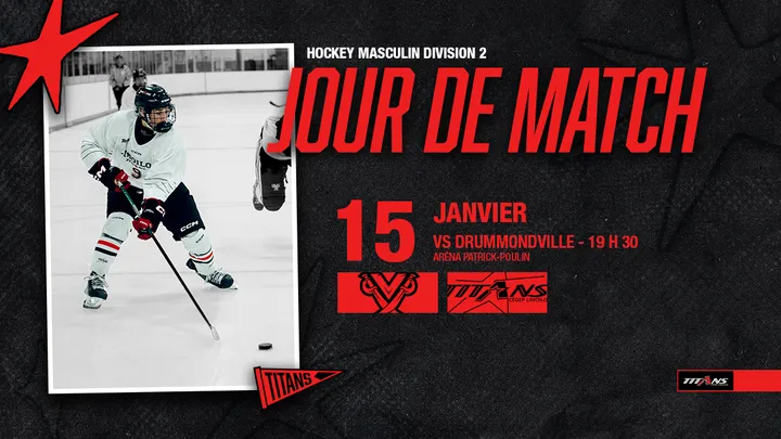 MATCH HOCKEY MASCULIN - LIMOILOU CONTRE DRUMMONDVILLE