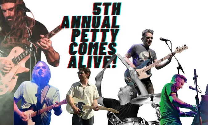 5th Annual Petty Comes Alive // An All-Star Tribute to Tom Petty