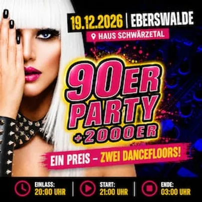 90ER Party + 2000ER - Die Party auf zwei Dancefloors