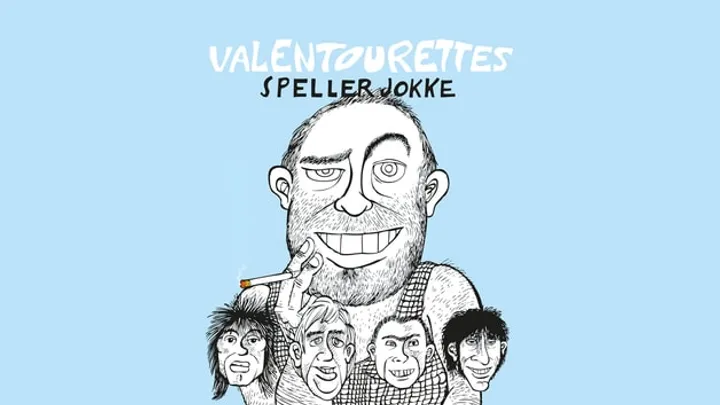 Valentourettes || Hulen