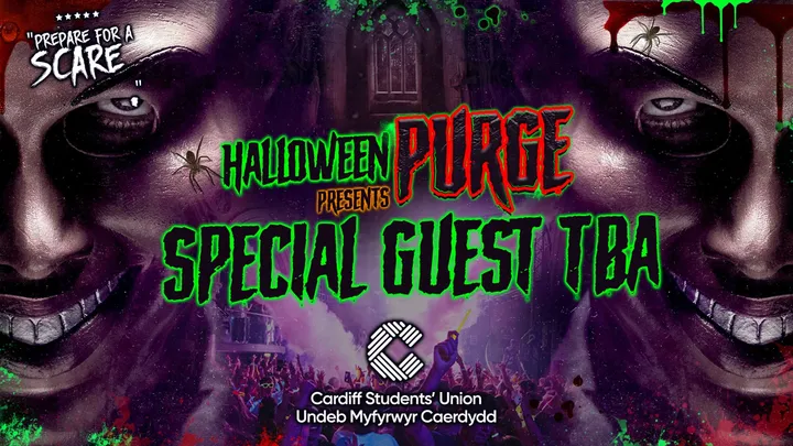 HALLOWEEN PURGE🩸 Cardiff's Biggest Halloween Event 🎃 @ Y PLAS Cardiff Students' Union 👻