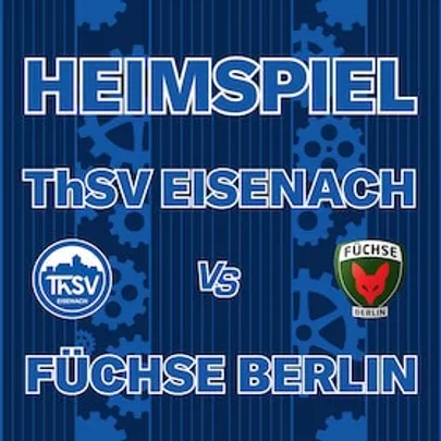 ThSV Eisenach - Füchse Berlin