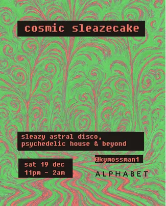 Cosmic Sleazecake