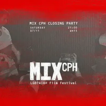 MIX CPH Closing Party
