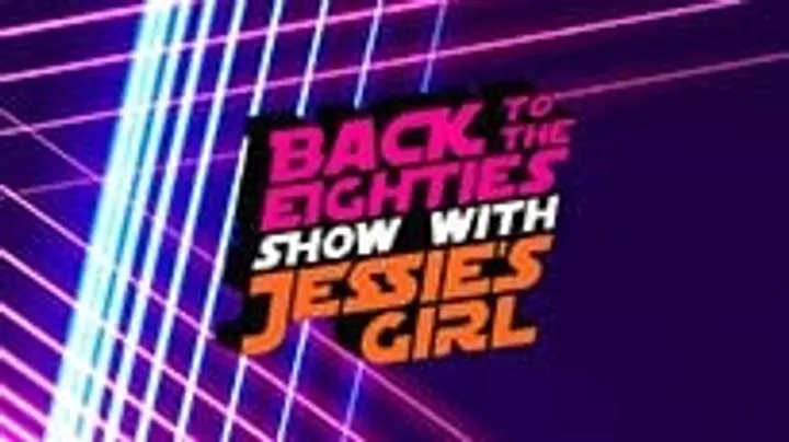 Back To The Eighties with Jessie's Girl