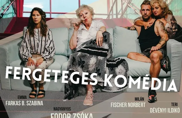 Fergeteges komédia - Pécs - December