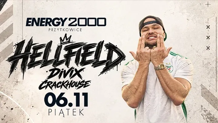 HELLFIELD & DIVIX 06.11 ☆ ENERGY 2000 PRZYTKOWICE [16+]