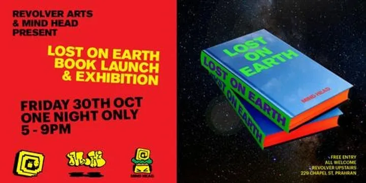 MIND HEAD — LOST ON EARTH Book Launch