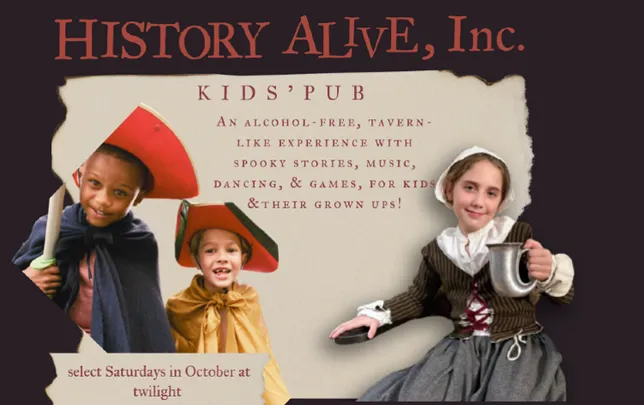 History Alive, Inc. presents "Kids' Pub"--Fall 2026