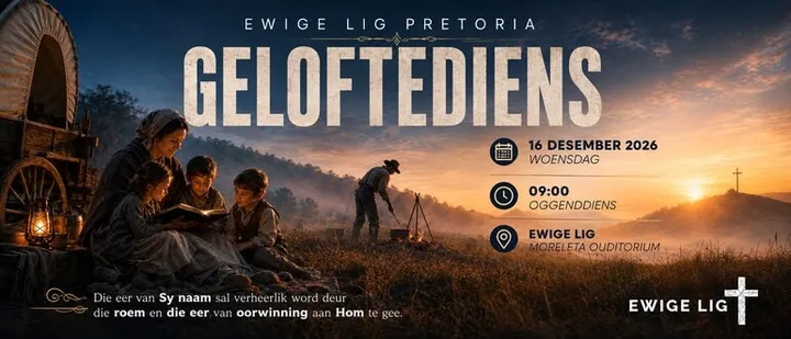 Ewige Lig: Geloftediens 2026