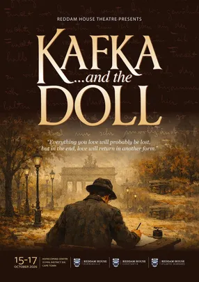 Kafka and the Doll (Western Cape Reddam Schools Musical)