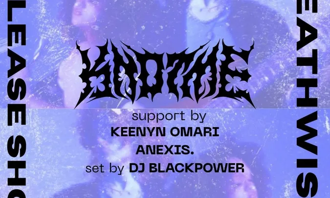 knotme "DEATHWISH" Release Show w/ Keenyn Omari, Anexis, dj blackpower